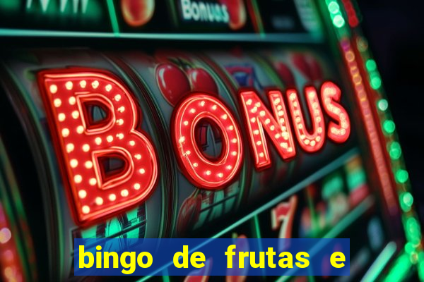 bingo de frutas e legumes para imprimir